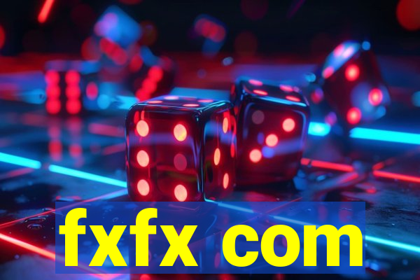 fxfx com
