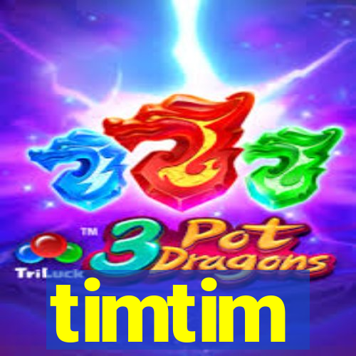 timtim