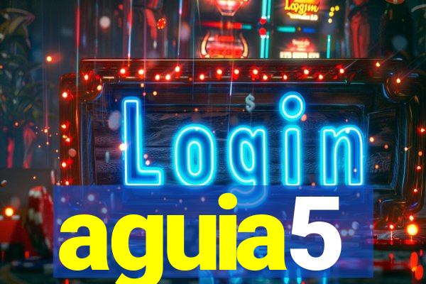 aguia5
