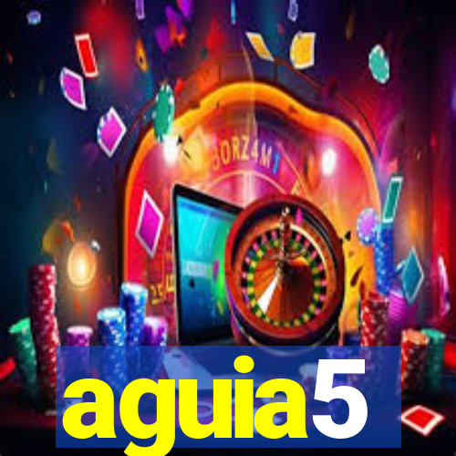 aguia5