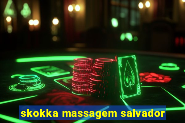 skokka massagem salvador
