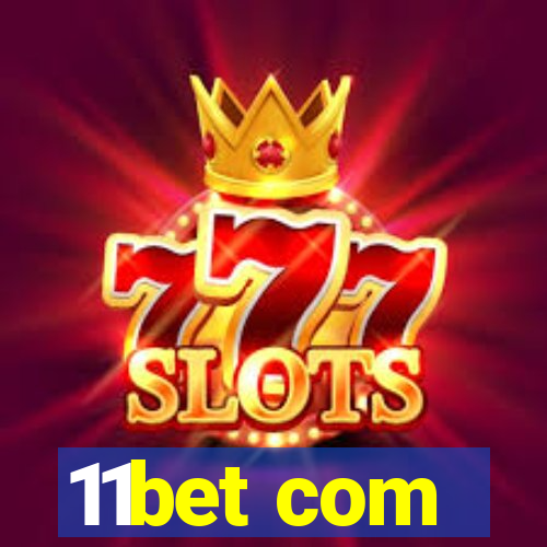 11bet com