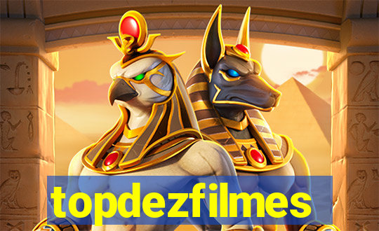 topdezfilmes