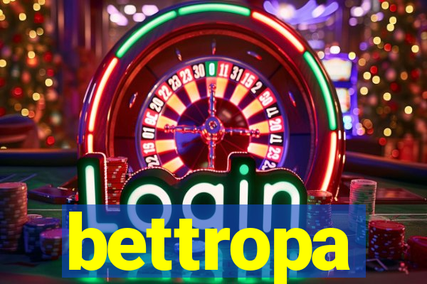 bettropa