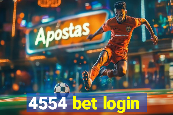 4554 bet login