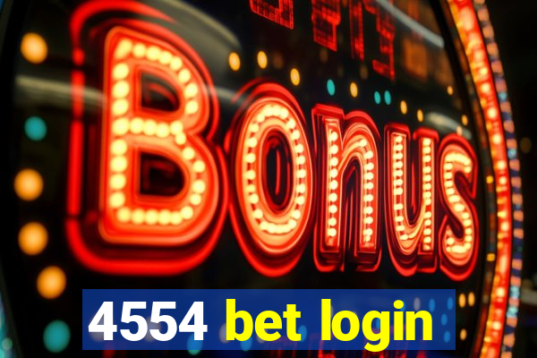4554 bet login