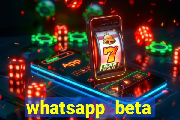 whatsapp beta 3.3.10 instalar