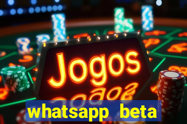 whatsapp beta 3.3.10 instalar