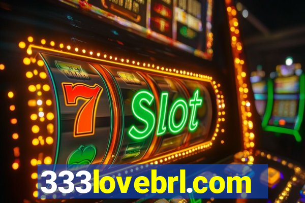 333lovebrl.com