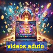 videos aduto