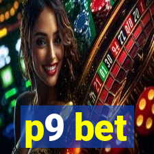 p9 bet