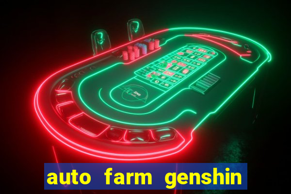 auto farm genshin impact mobile