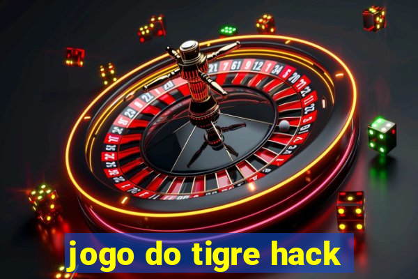 jogo do tigre hack