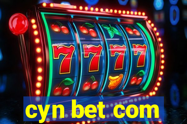 cyn bet com