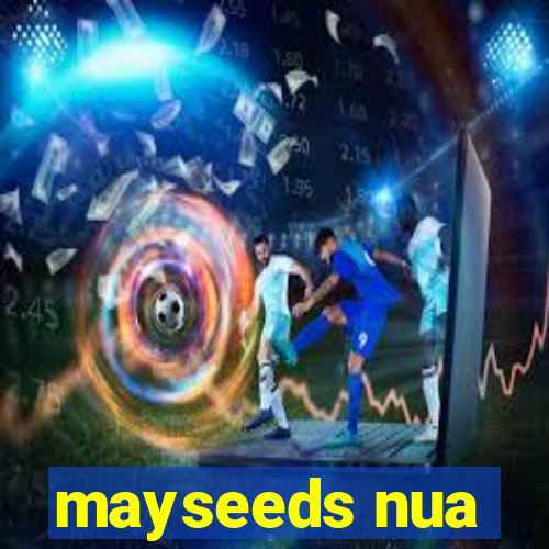 mayseeds nua