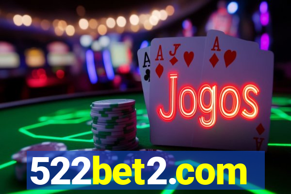 522bet2.com