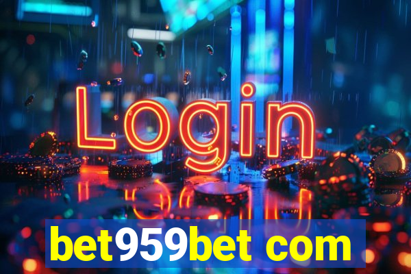 bet959bet com