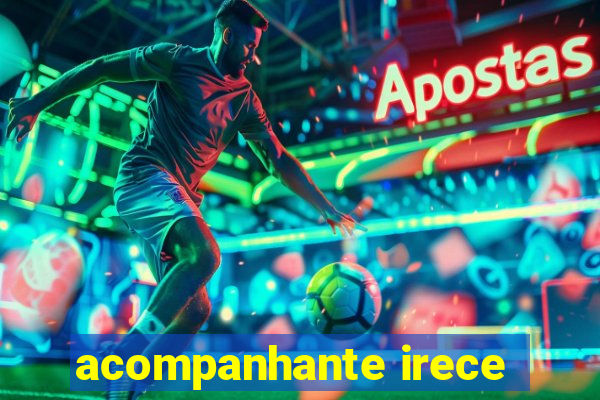 acompanhante irece