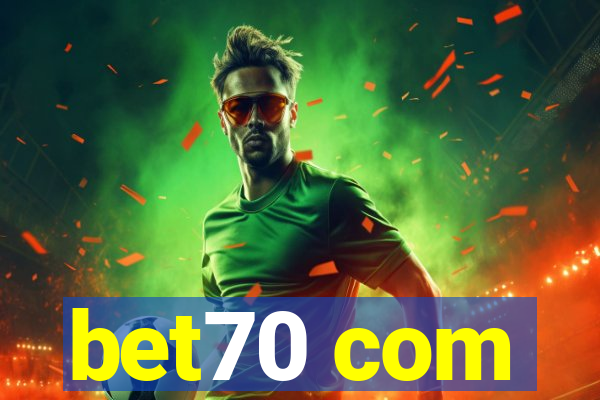 bet70 com