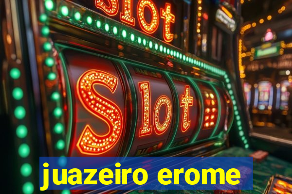 juazeiro erome