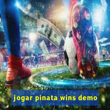 jogar pinata wins demo
