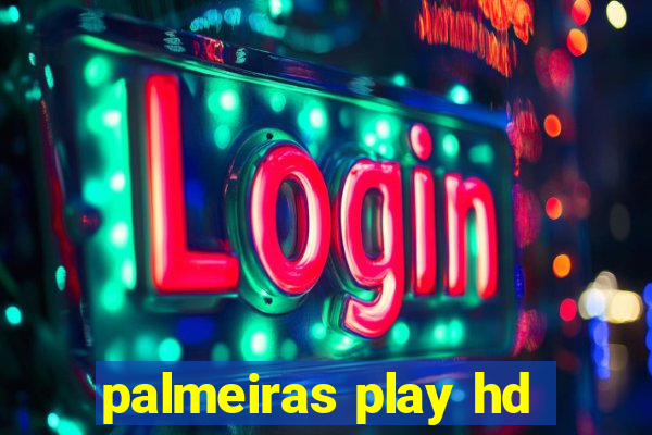 palmeiras play hd