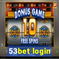53bet login