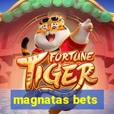 magnatas bets