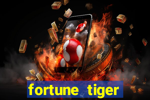 fortune tiger rodada gratis