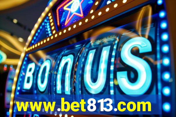 www.bet813.com