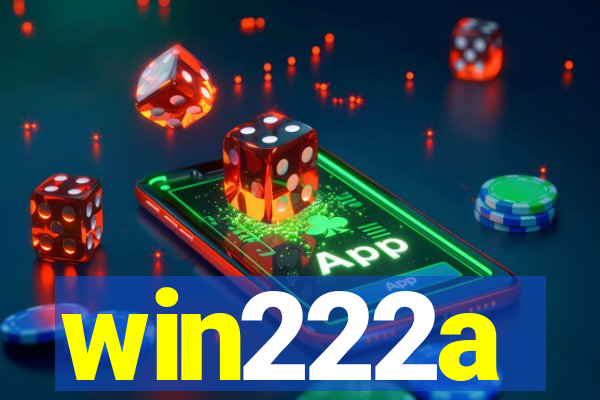 win222a