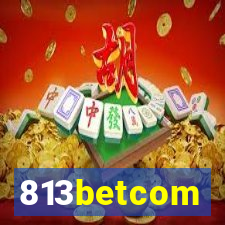 813betcom