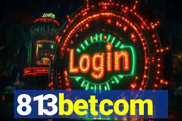 813betcom