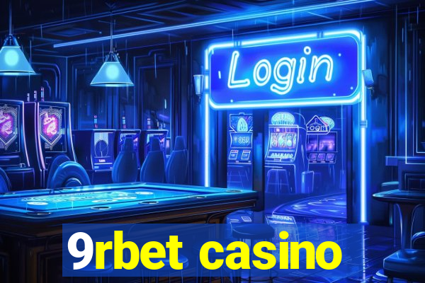 9rbet casino