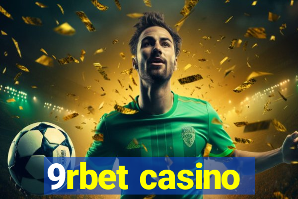 9rbet casino