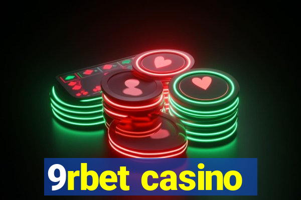 9rbet casino