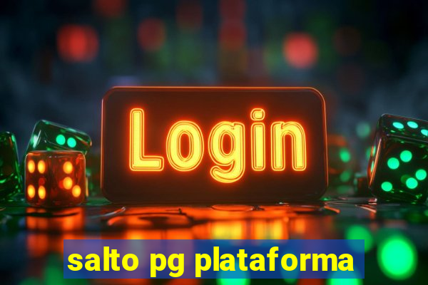 salto pg plataforma