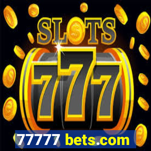 77777 bets.com