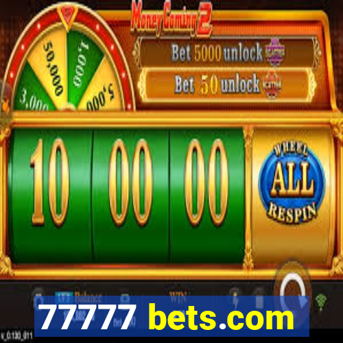 77777 bets.com