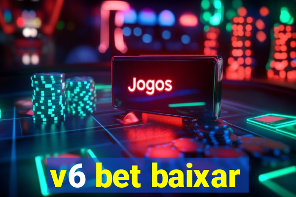 v6 bet baixar