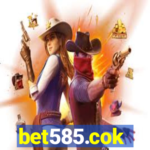 bet585.cok
