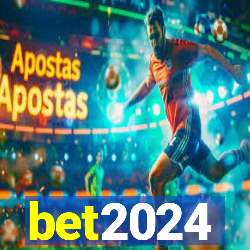 bet2024