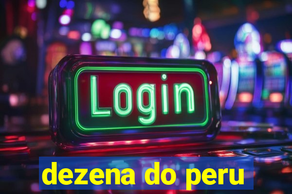 dezena do peru