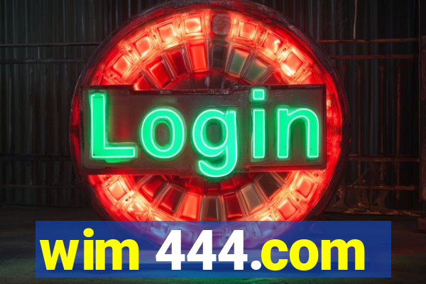 wim 444.com