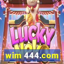 wim 444.com