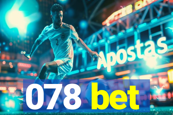 078 bet