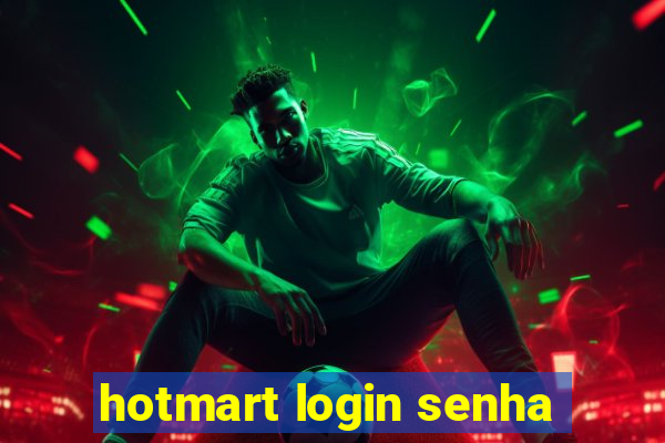 hotmart login senha