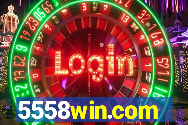 5558win.com