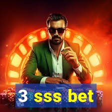 3 sss bet