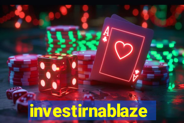 investirnablaze